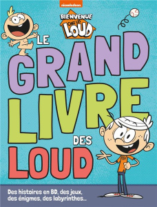 Le grand livre des Loud