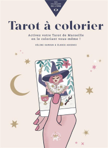 Tarot à colorier - Camoun Céline ; Ascenci Elodie
