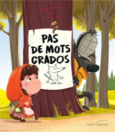 Pas de mots crados - Bégu Florent ; Lamour Sandrine