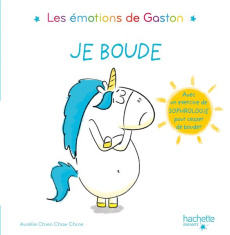 LES EMOTIONS DE GASTON : Je boude - Chien Chow Chine Aurélie