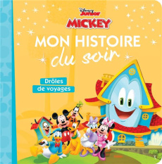 Mickey. Drôles de voyages ! - Bertholet Claire