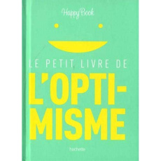 Le petit livre de l'optimisme - Lane Lucy