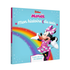 Minnie. L'arc-en-ciel de Minnie
