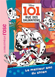101 rue des dalmatiens Tome 1 : Le meilleur ami du chien - Guineton Caroline