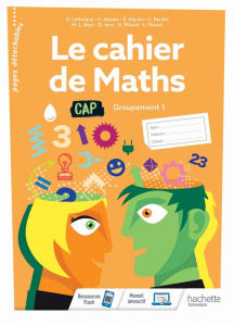 Le cahier de maths CAP. Groupement 1, Edition 2020 - Lafforgue Gérald