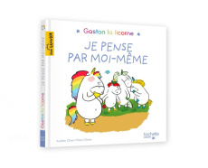 Gaston la licorne : Je pense par moi-même - Chien Chow Chine Aurélie