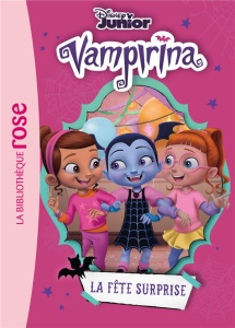 Vampirina Tome 2 : La fête surprise - Beyl Chelsea ; Kalengula Catherine