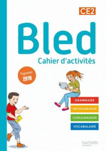Bled CE2. Cahier d'activités, Edition 2021 - Manbon Benjamin ; Raimbert Sophie