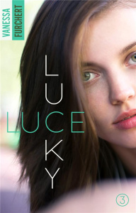 Lucky Luce Tome 3 - Furchert Vanessa