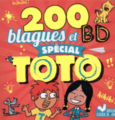200 blagues et BD spécial Toto - Naud Pascal ; Turier Virgile ; Roda Matthieu