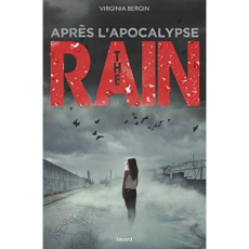 The Rain Tome 2 : Après l'apocalypse - Bergin Virginia ; Riveline Anath