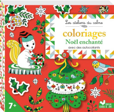 Coloriages Noël enchanté avec des autocollants - COLLECTIF