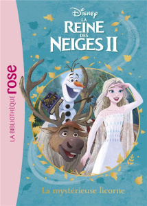 La Reine des Neiges II Tome 11 : La mystérieuse licorne - WALT DISNEY COMPANY