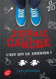 Journal d'un cancre Tome 2 : C'est qui le dernier ? - Beaupère Paul