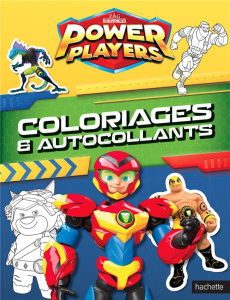 Power Players. Coloriages & autocollants
