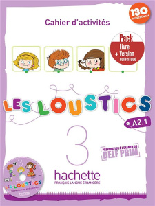 Les Loustics 3 A2.1. Cahier d'activités version numérique, avec 1 CD audio - Capouet Marianne ; Denisot Hugues