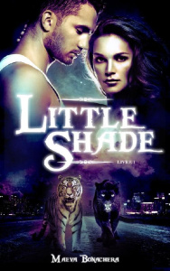 Little Shade Tome 1 : A pattes de velours - Bonachera Maeva