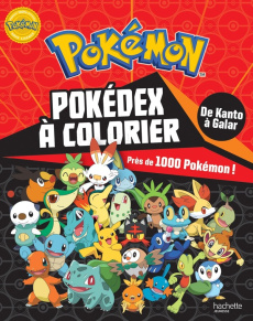 Pokédex à colorier. De Kanto à Galar. Près de 1000 Pokémon !