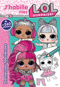 Danseuses fabuleuses. Avec 260 stickers