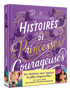 Histoires de princesses courageuses