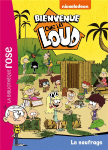 Bienvenue chez les Loud Tome 27 : Le naufrage