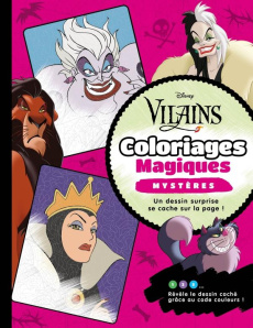 Vilains. Coloriages Magiques Mystères - COLLECTIF