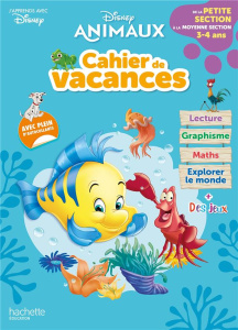 Cahier de vacances de la Petite section à la Moyenne section. Disney animaux, Edition 2021 - HACHETTE EDUCATION
