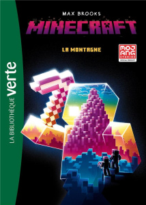 Minecraft Tome 1 : La montagne - Brooks Max ; Rosson Christophe