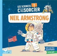 Neil Armstrong - Desfour Aurélie ; Mosca Fabrice