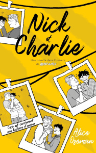 Heartstopper : Nick & Charlie - Oseman Alice ; Drouet Valérie