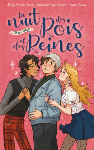 Arden High Tome 1 : La nuit des Rois et des Reines - Horten Booth Molly ; Strohm Stephanie Kate ; Green