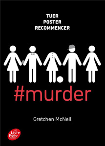 #murder Tome 1 - McNeil Gretchen ; Chevalier Florence
