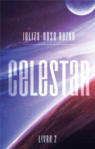 Celestar Tome 2 - Buzor Jeliza-Rose