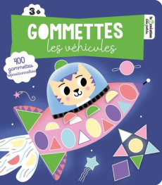 Les véhicules. Avec 400 gommettes repositionnables - Andreacchio Sarah ; Nielman Louison