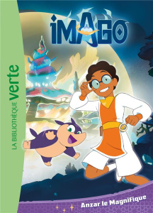 Imago Tome 2 : Anzar le Magnifique - Chatel Christelle
