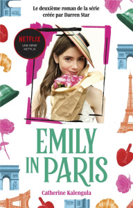 Emily in Paris Tome 2 - Kalengula Catherine