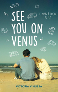 See you on Venus - Vinuesa Victoria ; B. Faustine