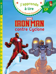Marvel - Iron Man contre cyclone CP - Albertin Isabelle ; Viron Valérie