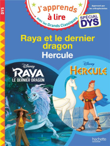 Raya et le dernier dragon, Hercule [ADAPTE AUX DYS - Albertin Isabelle ; Viron Valérie