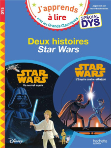 Deux histoires Star Wars [ADAPTE AUX DYS - Albertin Isabelle ; Viron Valérie