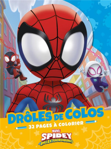 Drôles de Colos Spidey et ses amis extraordinaires - COLLECTIF