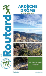 Ardèche, Drôme. Edition 2022-2023 - COLLECTIF