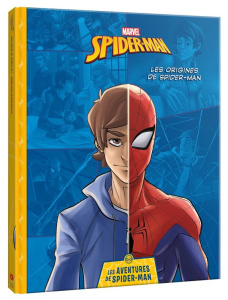 Les origines de Spider-Man - Rosson Christophe ; Le Boulicaut Glen