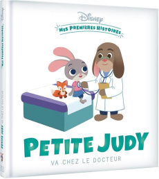 Petite Judy va chez le docteur - Le Mière Timothée ; Desmazures Prospérine