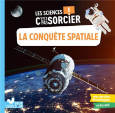 La conquête spatiale - Desfour Aurélie ; Wortemann Claire