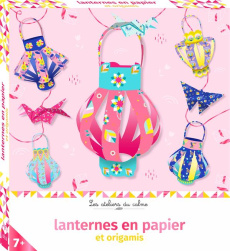 Lanternes en papier et origamis - Le Neillon Gaël