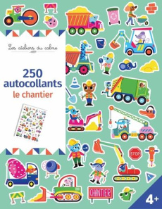 Le chantier. 250 autocollants - SOLENNE & THOMAS