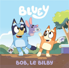 Bluey. Bob, le Bilby
