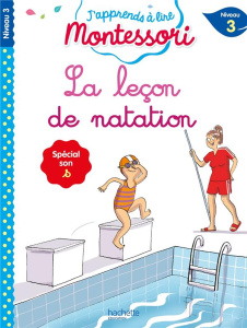 La leçon de natation. Spéciale son s, niveau 3 - Leroy-Jouenne Charlotte ; Doumont Gwenaëlle