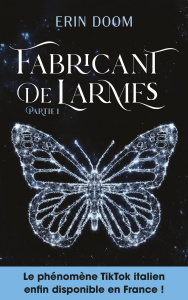 Fabricant de larmes partie 1 - Doom Erin ; Bertholet Claire